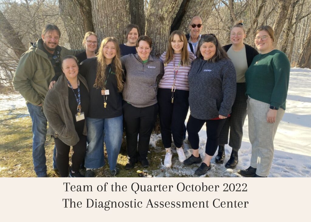 Congratulations to The Diagnostic Assessment Center Team! Northwood Children's Services